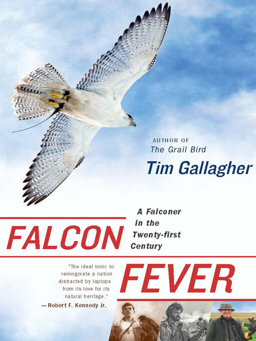 Title details for Falcon Fever by Tim Gallagher - Available